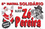Natal Solidário do Bloco Zé Pereira acontece neste domingo 