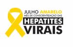 Julho Amarelo traz campanha de prevenção da Hepatite B e C 