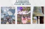 Circuito Villas e Fazendas divulga ganhadores do  V Concurso Fotográfico Villas em Foco