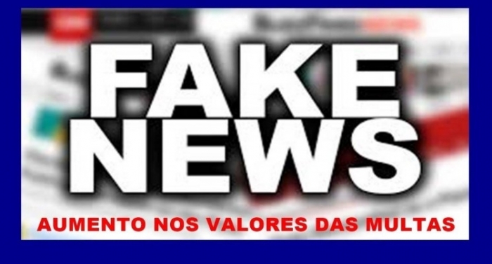 Notícia que circulou sobre novos valores de multas é falsa
