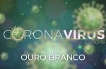 Ouro Branco ultrapassa 3.800 diagnósticos de pessoas com Covid-19