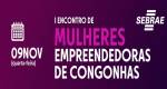 Congonhas realiza I Encontro de Mulheres Empreendedoras