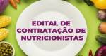 Estado de MG inicia processo seletivo simplificado para contratação de nutricionistas