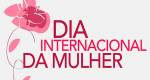 Prefeitura de CL realiza atividades gratuitas no Dia Internacional da Mulher